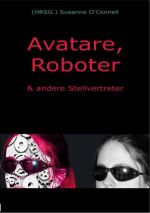 "Avatare, Roboter und andere Stellvertreter"